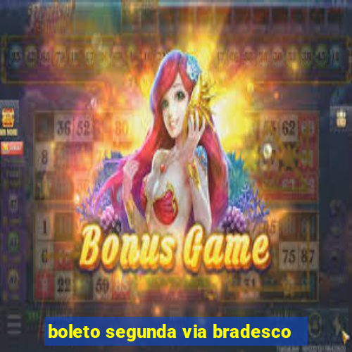 boleto segunda via bradesco